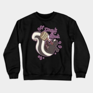 Drunk as a Skunk Crewneck Sweatshirt